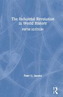The Industrial Revolution in World History (Hardback)