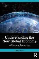 Understanding the New Global Economy