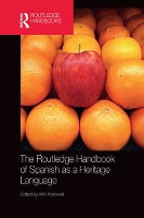 The Routledge Handbook of Spanish as a Heritage Language - Routledge Spanish Language Handbooks (Paperback)