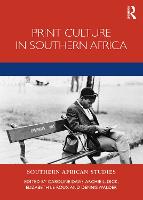 Print Culture in Southern Africa - Southern African Studies (Paperback)
