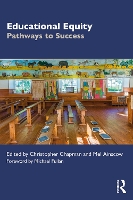 Educational Equity: Pathways to Success (Paperback)