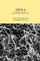 Ebola: Clinical Patterns, Public Health Concerns (Paperback)