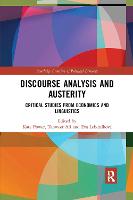 Discourse Analysis and Austerity: Critical Studies from Economics and Linguistics - Routledge Frontiers of Political Economy (Paperback)