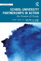 School-University Partnerships in Action: The Promise of Change - Teacher Quality and School Development (Paperback)