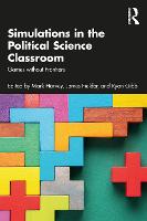 Simulations in the Political Science Classroom: Games without Frontiers (Paperback)