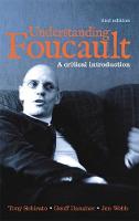 Understanding Foucault: A critical introduction (Hardback)