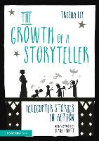 The Growth of a Storyteller