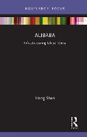 Alibaba: Infrastructuring Global China - Global Media Giants (Hardback)