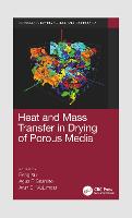 Heat and Mass Transfer in Drying of Porous Media - Advances in Drying Science and Technology (Paperback)