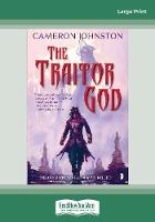The Traitor God: The Age of Tyranny Book I (Paperback)