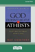 God Doesn't Believe in Atheists [Standard Large Print 16 Pt Edition] (Paperback)