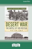 Desert War: The Battle of Sidi Rezegh [Standard Large Print 16 Pt Edition] (Paperback)