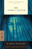 She: A History of Adventure - Modern Library Classics (Paperback)