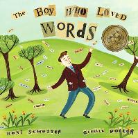 The Boy Who Loved Words (Hardback)