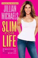 Slim for Life: My Insider Secrets to Simple, Fast, and Lasting Weight Loss (Paperback)