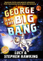 George and the Big Bang - George's Secret Key to the Universe 3 (Hardback)