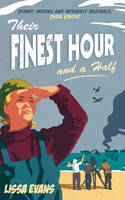 Their Finest Hour and a Half (Hardback)