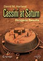 Cassini at Saturn: Huygens Results - Space Exploration (Paperback)
