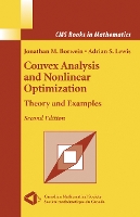 Convex Analysis and Nonlinear Optimization: Theory and Examples - CMS Books in Mathematics (Hardback)