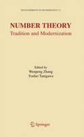 Number Theory: Tradition and Modernization - Developments in Mathematics (Hardback)