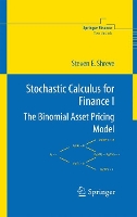 Stochastic Calculus for Finance I: The Binomial Asset Pricing Model - Springer Finance (Hardback)