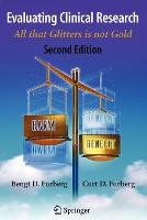 Evaluating Clinical Research: All that glitters is not gold (Paperback)