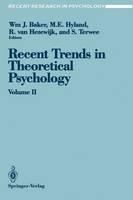 Recent Trends in Theoretical Psychology: Proceedings of the Third Biennial Conference of the International Society for Theoretical Psychology April 17–21, 1989 - Recent Research in Psychology (Paperback)