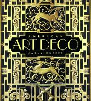 American Art Deco: Modernistic Architecture and Regionalism (Hardback)