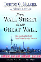 From Wall Street to the Great Wall: How Investors Can Profit from China's Booming Economy (Hardback)