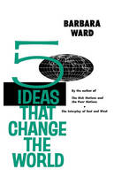 Five Ideas That Change the World (Paperback)