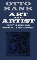 Art and Artist: Creative Urge and Personality Development (Paperback)