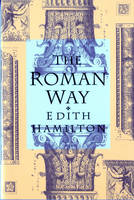 The Roman Way (Paperback)