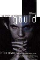 Glenn Gould: The Ecstasy and Tragedy of Genius (Paperback)