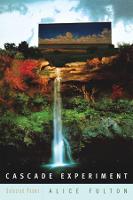 Cascade Experiment: Selected Poems (Paperback)