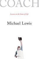 Coach: Lessons on the Game of Life (Paperback)