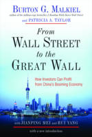 From Wall Street to the Great Wall: How Investors Can Profit from China's Booming Economy (Paperback)