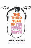 The Third Year of the Nixon Watch (Paperback)
