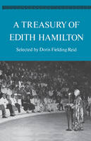A Treasury of Edith Hamilton (Paperback)