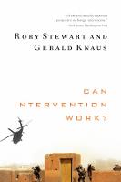 Can Intervention Work? - Norton Global Ethics Series (Paperback)