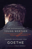 The Sufferings of Young Werther: A New Translation (Paperback)