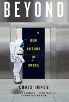 Beyond: Our Future in Space (Paperback)