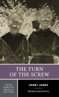 The Turn of the Screw: A Norton Critical Edition - Norton Critical Editions (Paperback)