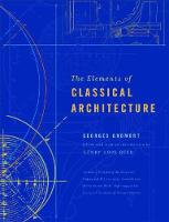 The Elements of Classical Architecture - Classical America Series in Art and Architecture (Hardback)