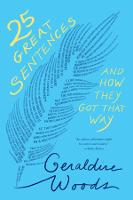 25 Great Sentences and How They Got That Way (Paperback)