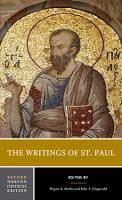 The Writings of St. Paul: A Norton Critical Edition - Norton Critical Editions (Paperback)