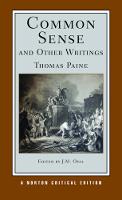Common Sense and Other Writings: A Norton Critical Edition - Norton Critical Editions (Paperback)