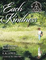 Each Kindness (Hardback)