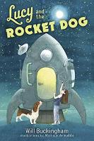 Lucy and the Rocket Dog (Hardback)
