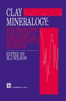 Clay Mineralogy: Spectroscopic and Chemical Determinative Methods