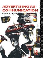 Advertising as Communication - Studies in Culture and Communication (Paperback)